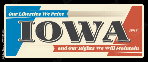 Iowa State vector metal plate, retro board road sign, signpost or card. US America vintage flag, typography our liberties we prize and our right we will maintain vector. Des Moines capital
