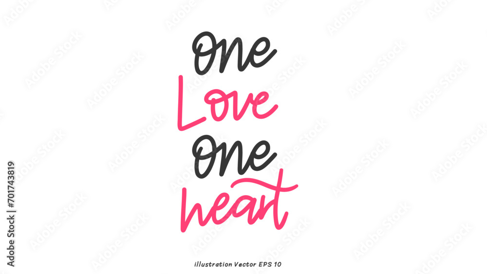 One love one heart in Valentine's Day ,hand lettering on white background , Flat Modern design , illustration Vector EPS 10