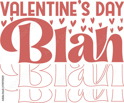 Valentine's Day Blah.eps t shirt design