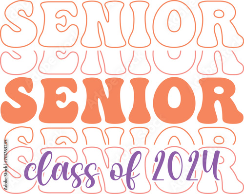 senior class of 2024.eps t shirt design
