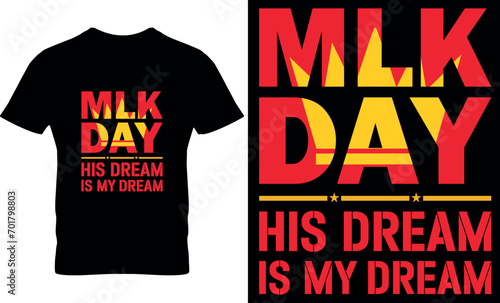Luther King Jr. Day T-shirt, Luther King Jr. Day, Template, Typography, MLK day t-shirt design, vector, Mlk Day in USA, Black History in USA,