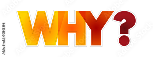 Why question colorful text quote, concept background