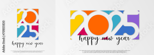 Happy new year - best wishes 2025 with colorful truncated number. Perfect vector for poster, banner, greeting and new year 2025 celebration.	