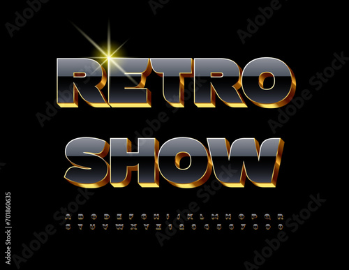 Vector elite banner Retro Show. Magic Black and Gold Font. Premium Alphabet Letters and Numbers set.