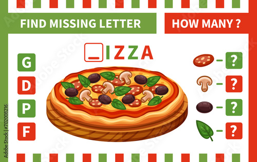 How many counting pizza ingredient, children math education puzzle game. Find missing word letter. Italian pizzeria food. English alphabet, mathematics number learning. Kid preschool logic task vector