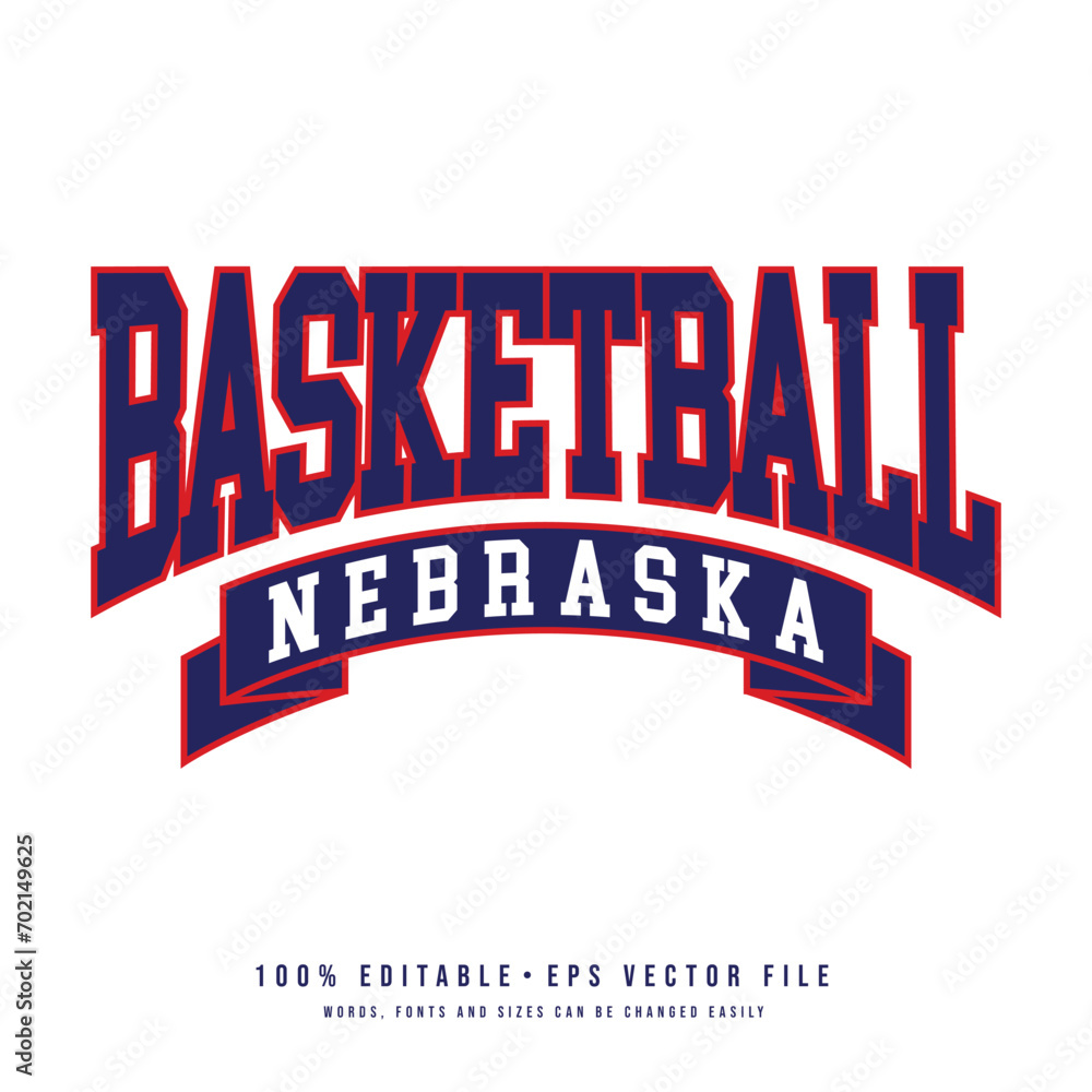 Basketball Nebraska typography design vector. Editable college t-shirt design printable text effect vector	