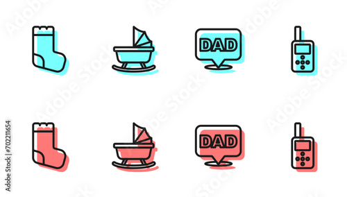 Set line Speech bubble dad, Baby socks, stroller and monitor walkie talkie icon. Vector