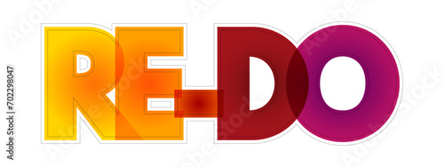 Re-Do - do something again or differently, colorful text concept background