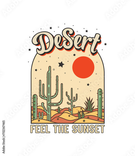 Desert vibes feel the sunset t shirt, Desert Sunset , Western t shirt design,arizona, Classic t shirt, Sticker, poster, t shirt design, illustration, cactus lover, desert t shirt design