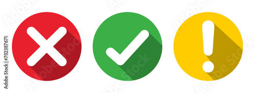 Right, Wrong, Exclamation mark color. Vector set of flat round check mark, X mark icons, exclamation point. Checkmark, exclamation round sign, X mark -stock vector. Vector illustration with shadow