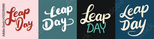 Collection of inscriptions Leap Day. Handwriting lettering set Leap day. Hand drawn vector art.