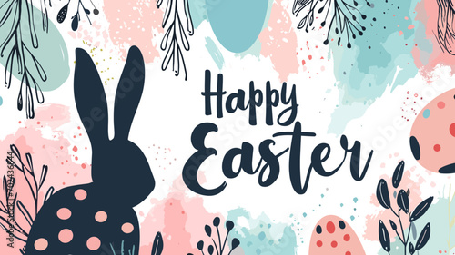 copy space, Happy Easter banner with text "Happy Easter". Trendy Easter design with typography, hand painted strokes and dots, eggs and bunny in pastel colors. Modern minimal style.