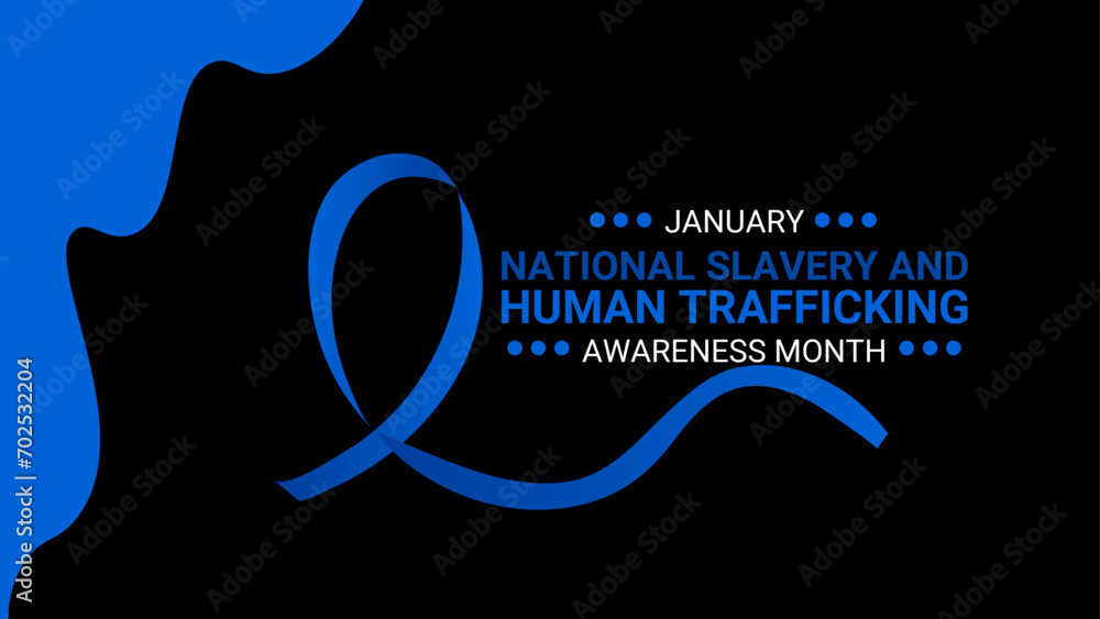 National Slavery and human trafficking prevention month is observed ...