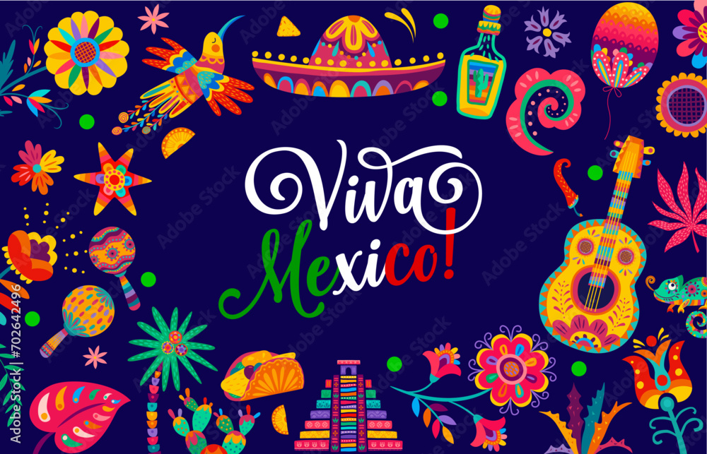 Viva Mexico banner with tropical flowers, sombrero and tex mex cuisine. National independence day poster. Vector greeting card with hummingbird, pyramid, guitar and maracas with tequila or pinata