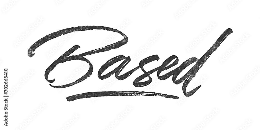 Word Based written in brush script font with marker ink effect isolated on transparent background Word Based written in brush script font with marker ink effect isolated on transparent background