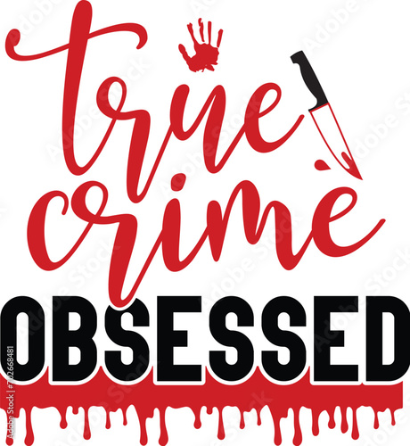 True Crime Obsessed