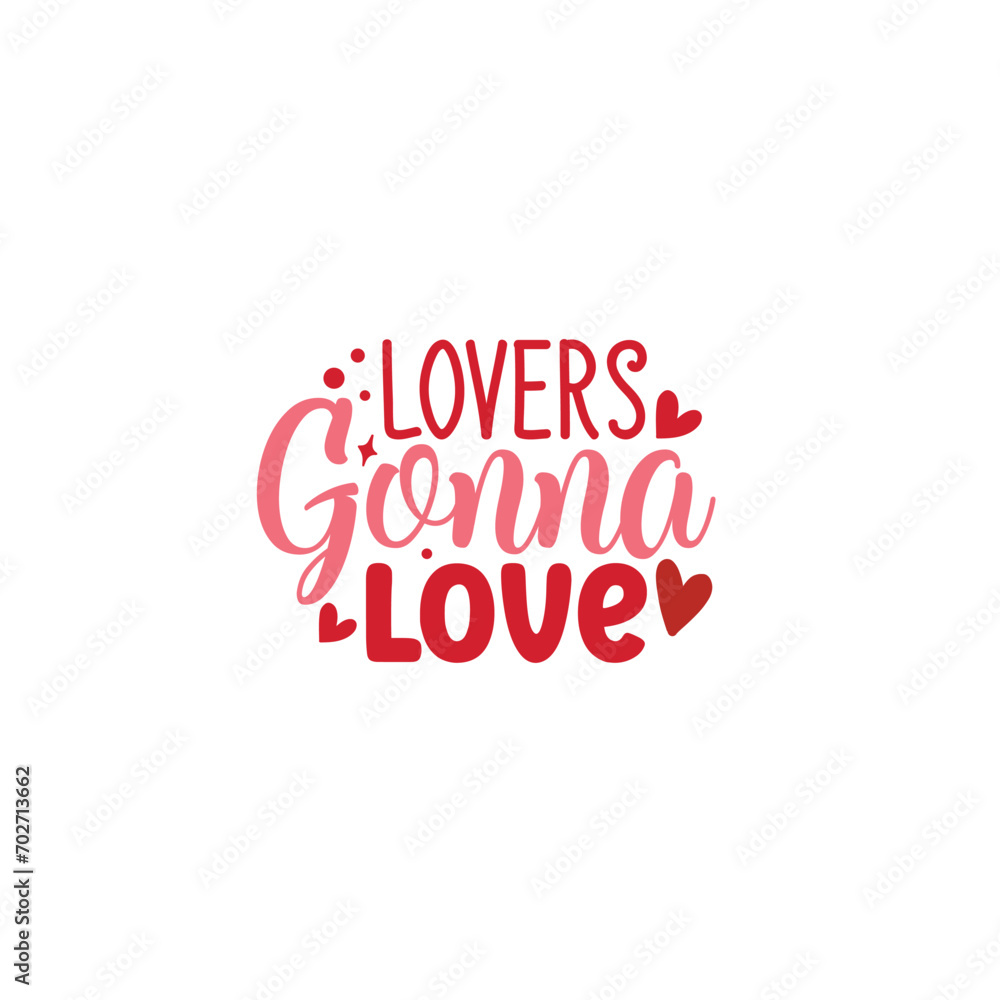 valentines day t-shirt design. Valentine day quotes svg.