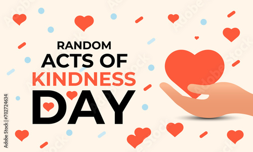 Random Acts Kindness Day on February 17th . Banner, poster, card, background design.  photo