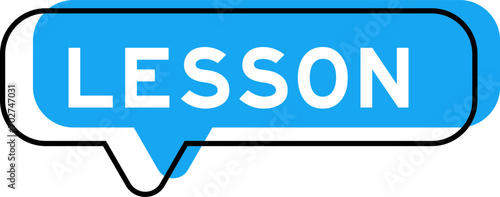 Speech banner and blue shade with word lesson on white background