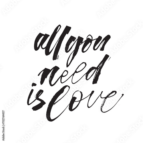 Calligraphy brush pen phrases. Vector modern lettering scripts All you need is Love