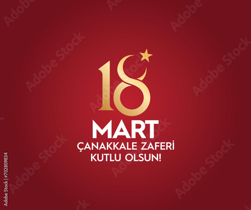 18 mart, Çanakkale zaferi ve Şehitleri anma günü, vector illustration. English translation ; (18 March, Canakkale Victory Day and martyrs Memorial Day Turkey celebration card.)