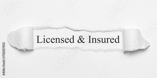 Licensed & Insured	