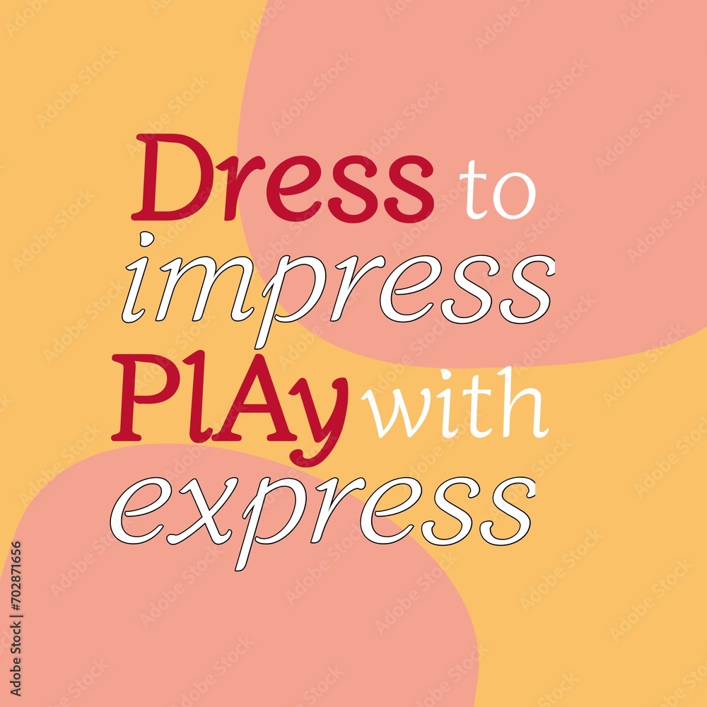 Banner on 'dress to impress, play with express' Banner on 'dress to impress, play with express'