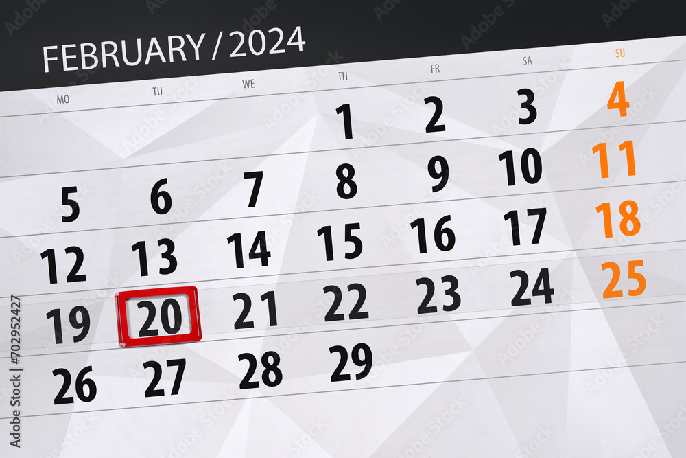 Fototapeta premium Calendar 2024, deadline, day, month, page, organizer, date, February, tuesday, number 20