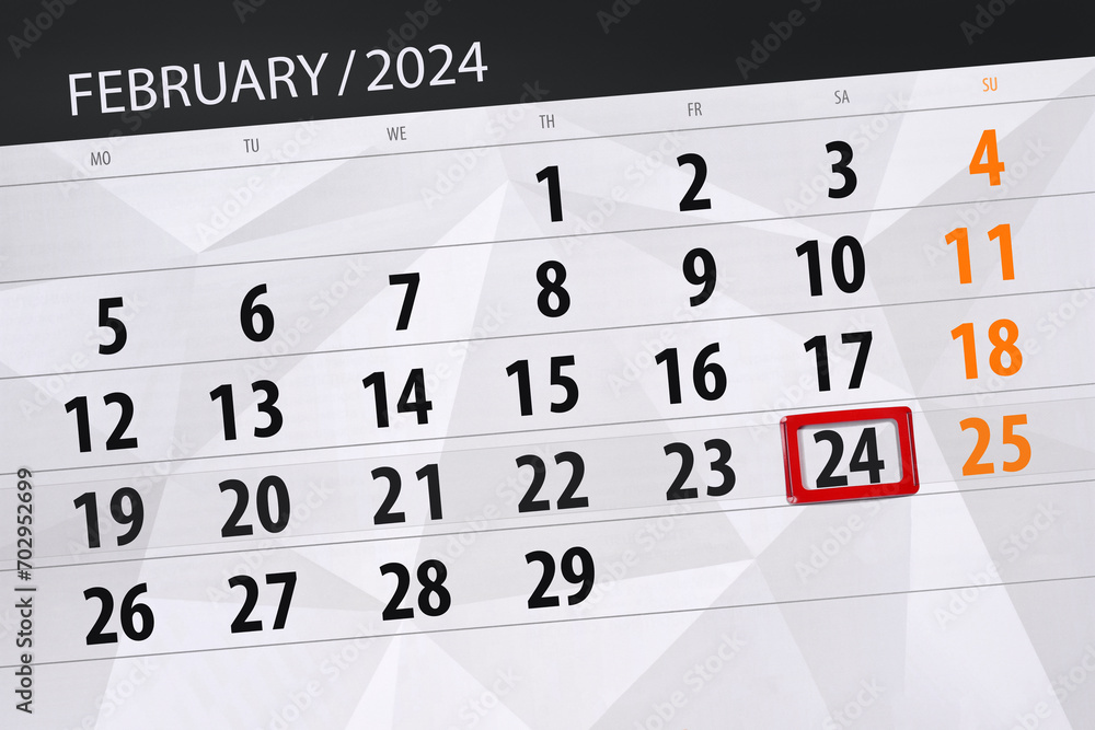 Fototapeta premium Calendar 2024, deadline, day, month, page, organizer, date, February, saturday, number 24