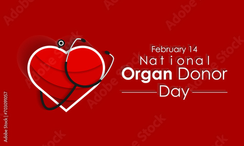 National Organ Donor day observed each year on February 14th . Donor Day aims to raise awareness of the live. Vector illustration