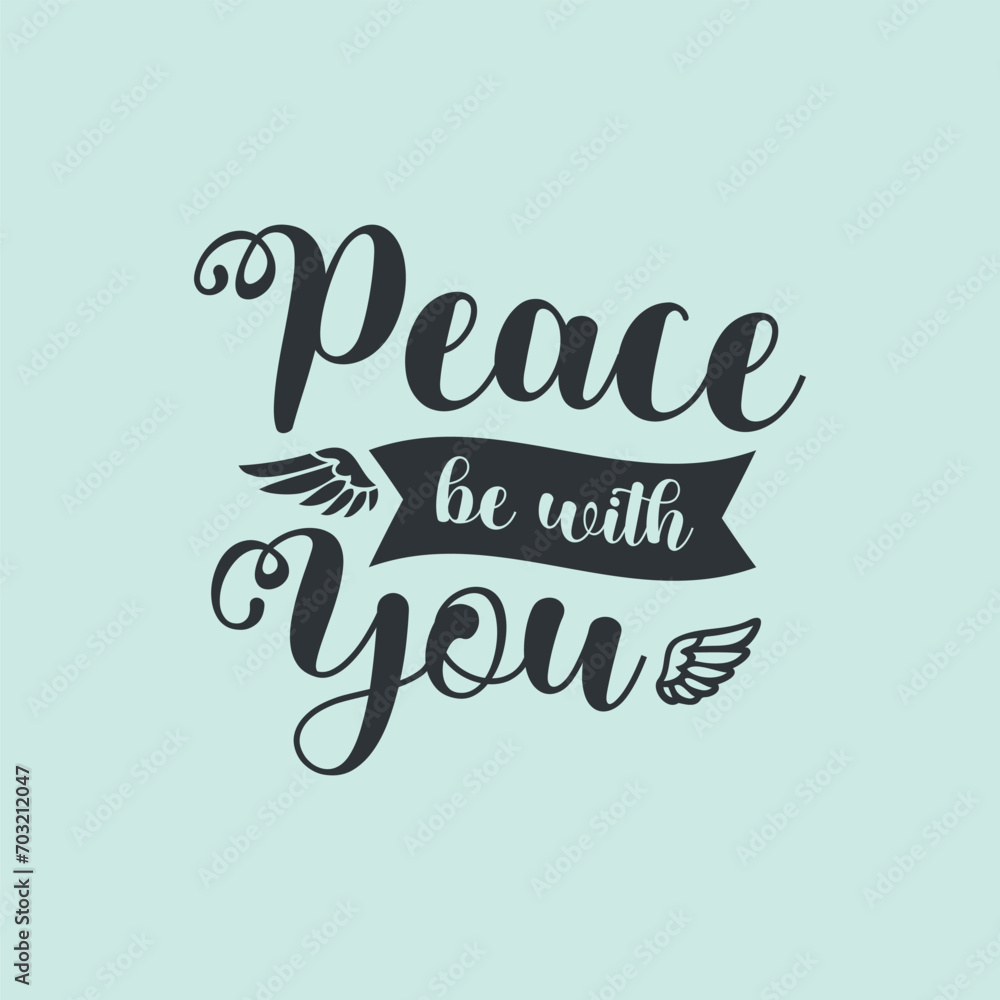 Obraz premium Bible quote Peace be with you, vector illustration