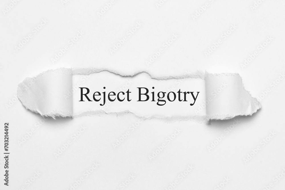 Fototapeta premium Reject Bigotry 