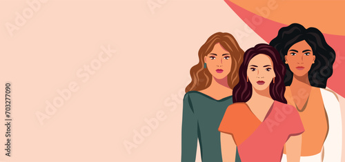 Vector space for text banner for International Women's Day, strong beautiful free women of different cultures and nationalities stand together. The concept of the movement for gender equality 