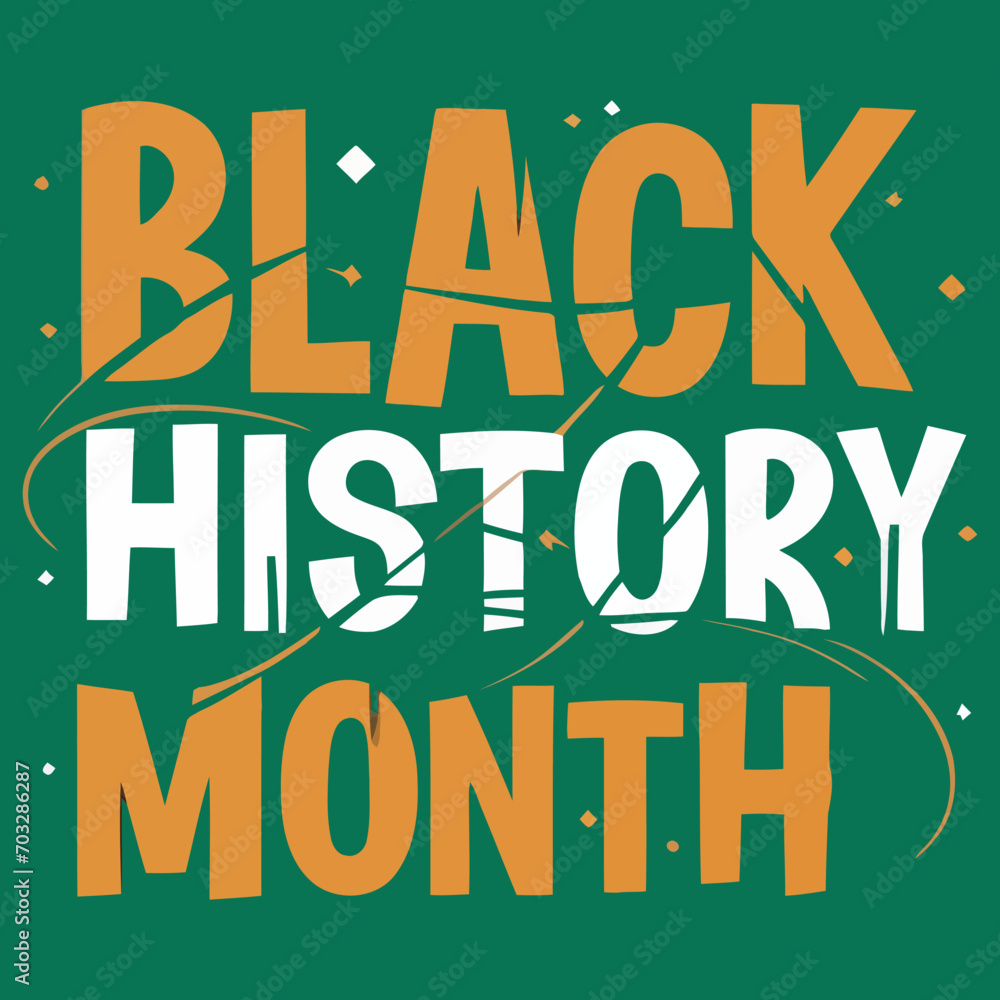 Black History Month T-Shirt Design, Poster Design and Social Media Post. EPS6