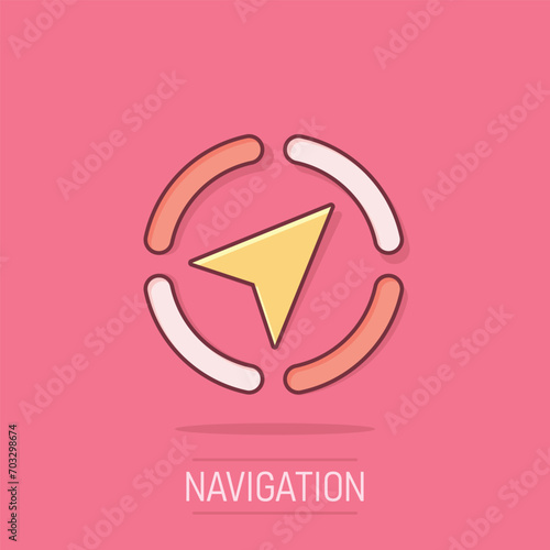 Global navigation icon in comic style. Compass gps vector cartoon illustration on white isolated background. Location discovery business concept splash effect.