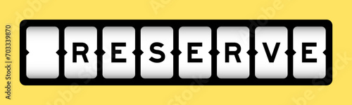 Black color in word reserve on slot banner with yellow color background