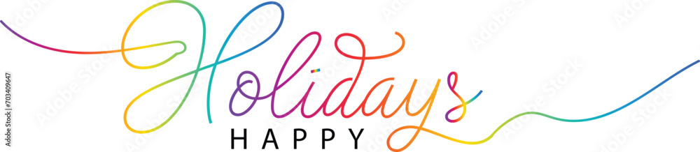 Fototapeta premium Happy holidays phrase. Modern pen vector calligraphy. Greeting holiday card, Christmas and New Year phrase. Ink illustration isolated on white. Hand lettering inscription to winter holiday design