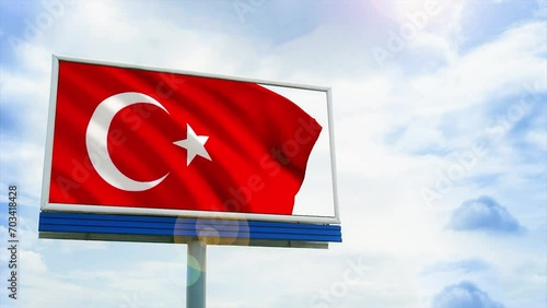 The video of a waving Turkish flag on a signboard, in 3D.