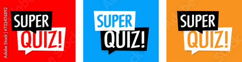 Super quiz