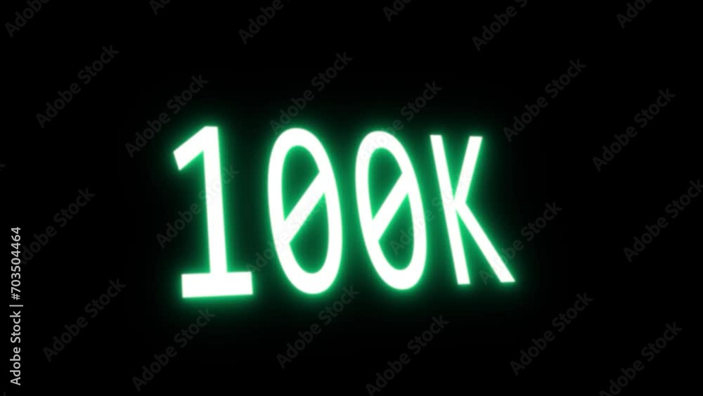 100k neon glowing sign effect florescent green text for social media follow subscription motion
100k neon glowing sign effect florescent green text for social media follow subscription motion