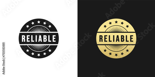 Reliable Stamp or Reliable Seller Label Vector Isolated. Best Reliable stamp vector for product, print design, apps, websites, and more about Reliable product. photo