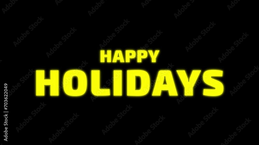 Happy holidays animation with flicker text effect in yellow neon color and black background. Suitable for holiday-themed designs, greeting cards, social media posts, and festive marketing materials. Happy holidays animation with flicker text effect in yellow neon color and black background. Suitable for holiday-themed designs, greeting cards, social media posts, and festive marketing materials.
