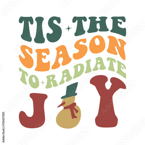 Tis The Season To Radiate Joy