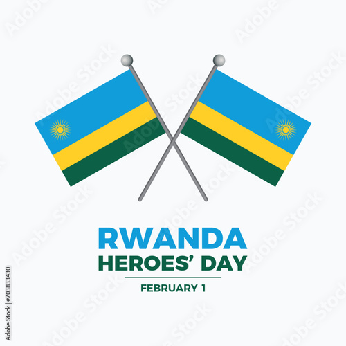 Rwanda Heroes’ Day poster vector illustration. Two crossed Rwanda flags on a pole icon vector. Flag of Rwanda graphic design element. February 1 every year. Important day