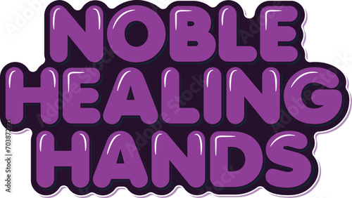 Aesthetic lettering conveying the nobility of healing hands in the medical profession