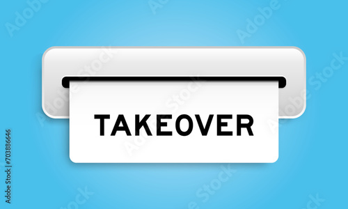 White coupon banner with word takeover from machine on blue color background
