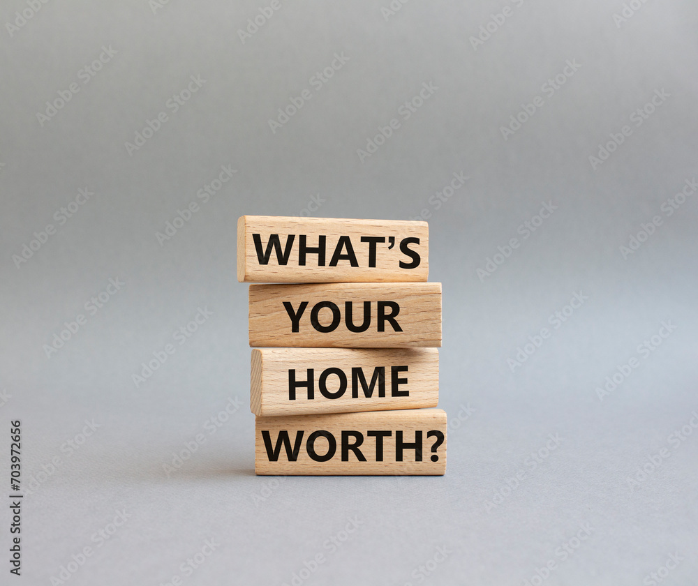 What is your home worth symbol. Wooden blocks with words What is your home worth. Beautiful grey background. Business and What is your home worth concept. Copy space. What is your home worth symbol. Wooden blocks with words What is your home worth. Beautiful grey background. Business and What is your home worth concept. Copy space.