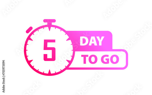 Day to go sign. Flat, pink, 5 day to go icon. Vector icon © Sanych