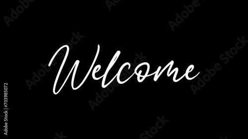 Hand drawn welcome animation on transparent background