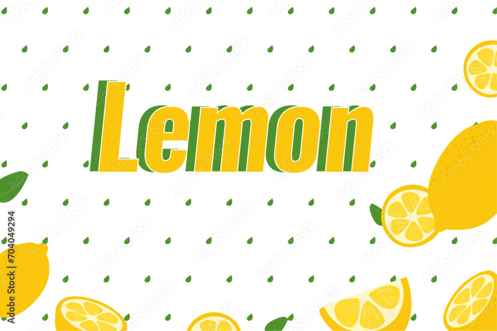 Banner with the inscription lemon. Design of background, background, images in bright summer style